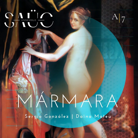 Cover of Saüc Ensemble's Mármara album