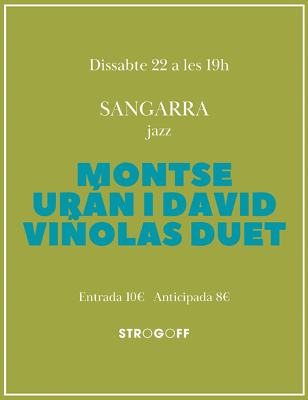 Cartel Sangarra Montse Urán y David Viñolas Duet