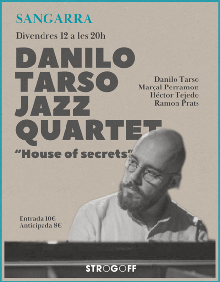 Affiche de Sangarra avec le Danilo Tarso Jazz Quartet