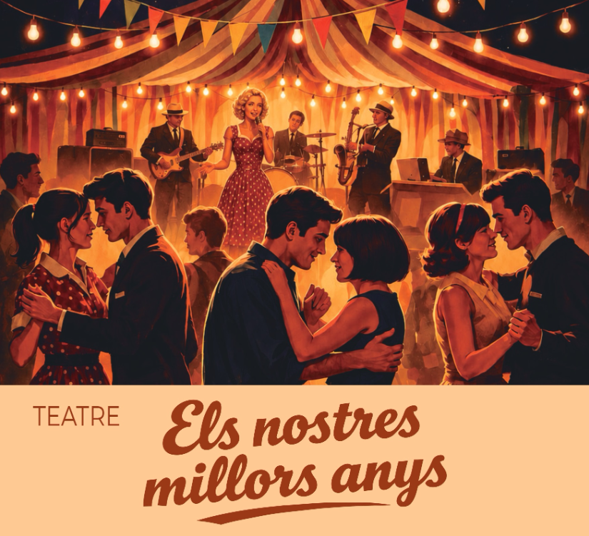 Cartell 'Els nostres millors anys'