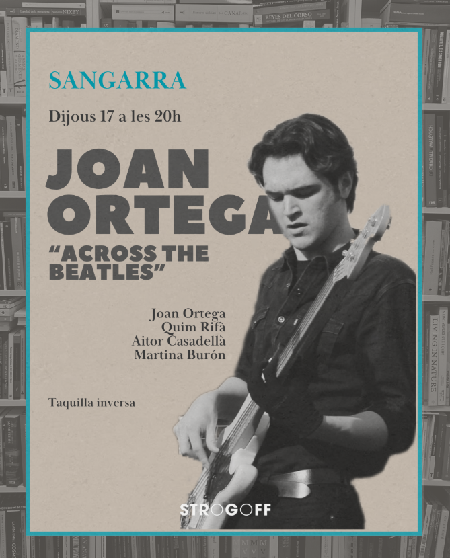 Cartel Sangarra con Joan Ortega