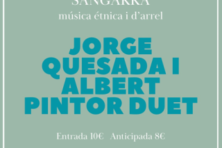 Poster Sangarra Jorge Quesada and Albert Pintor duet