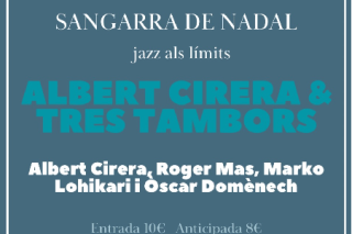 Poster Sangarra Albert Cirera & Tres Tambors