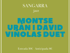 Cartel Sangarra Montse Urán y David Viñolas Duet