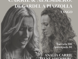 Sangarra poster 'Carril &amp; Aisemberg: from Gardel to Piazzolla'