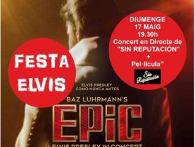 Concert poster for 'Sin reputación' and screening of the film 'Epic Elvis Presley in concert'